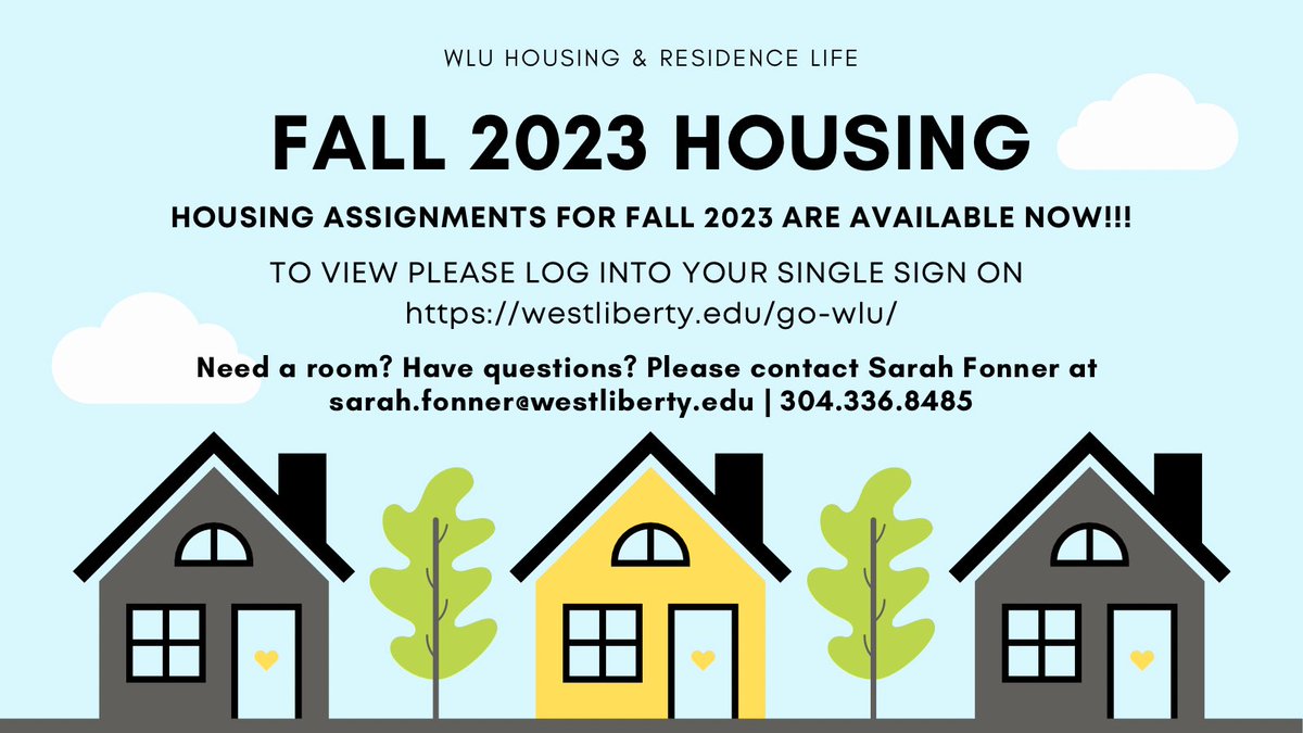 Housing assignments are available now!