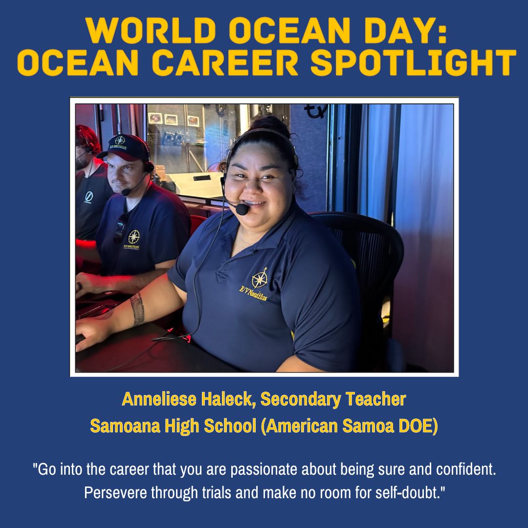 In honor of #WorldOceanDay, we invite you to hear from some of our #CorpsofExploration about their unique #oceancareers. Meet Anneliese Haleck, a secondary #teacher at Samoana High School in #AmericanSamoa. #WorldOceanDay2023 #OceanJobs #TeacherTuesday @oceanexplorer