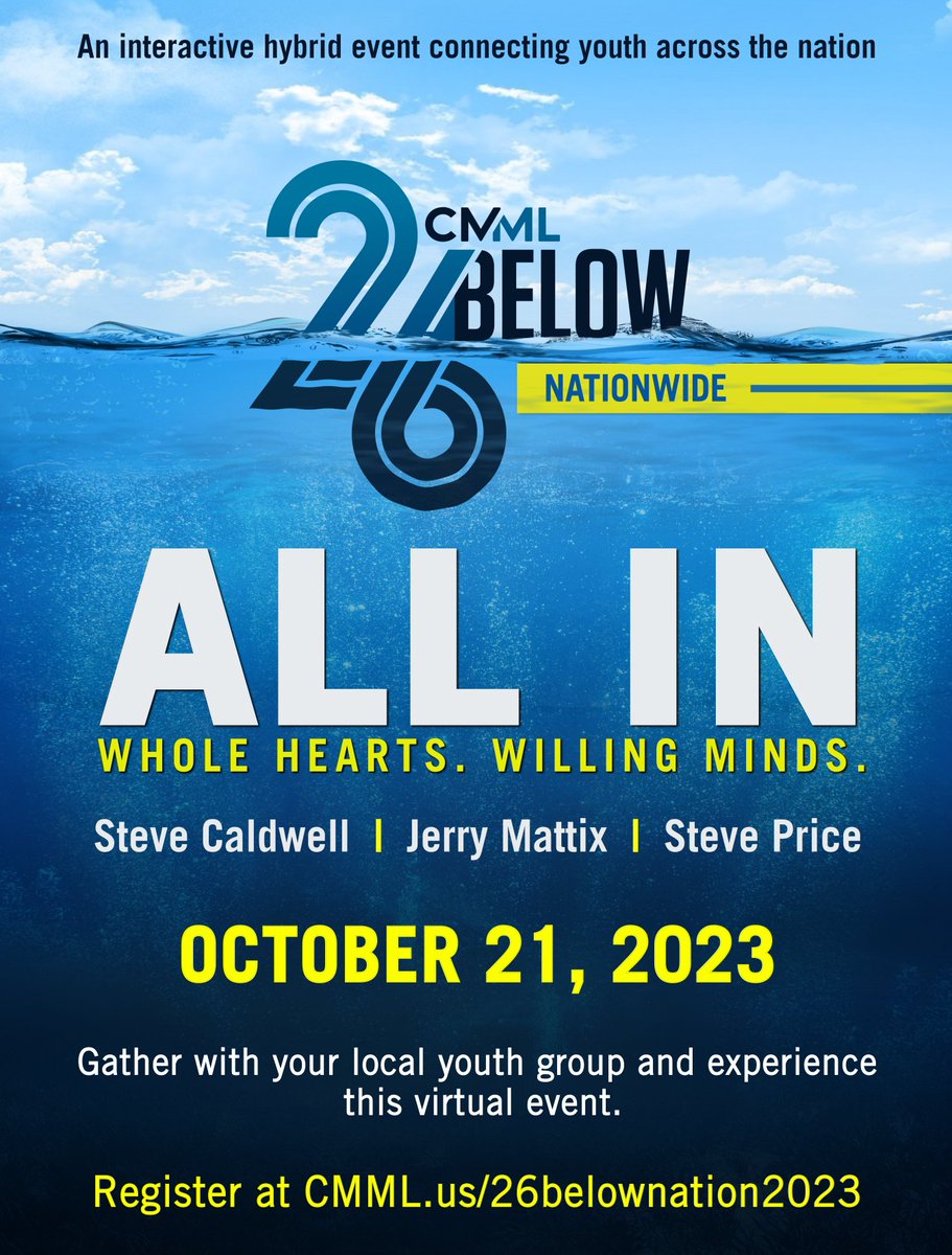 cmml.us/26belownation2…
SAVE THE DATE!
Nationwide 26 Below will cap off our 2023 theme “All In: Whole Hearts. Willing Minds.”