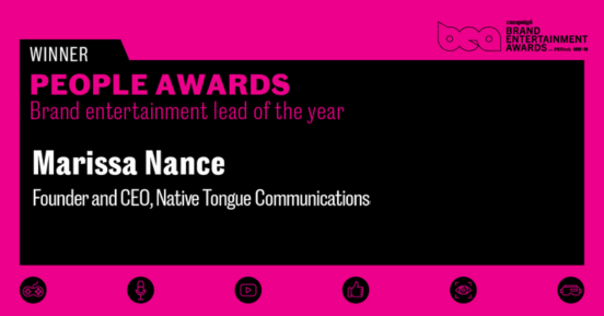 The winner for Brand Entertainment Lead of the Year goes to Marissa Nance, founder and CEO, <a href="/NativeTongueCom/">Native Tongue Communications</a> ! Congratulations! <a href="/marissanance/">Marissa Nance</a>  #BrandEntertainmentAwards