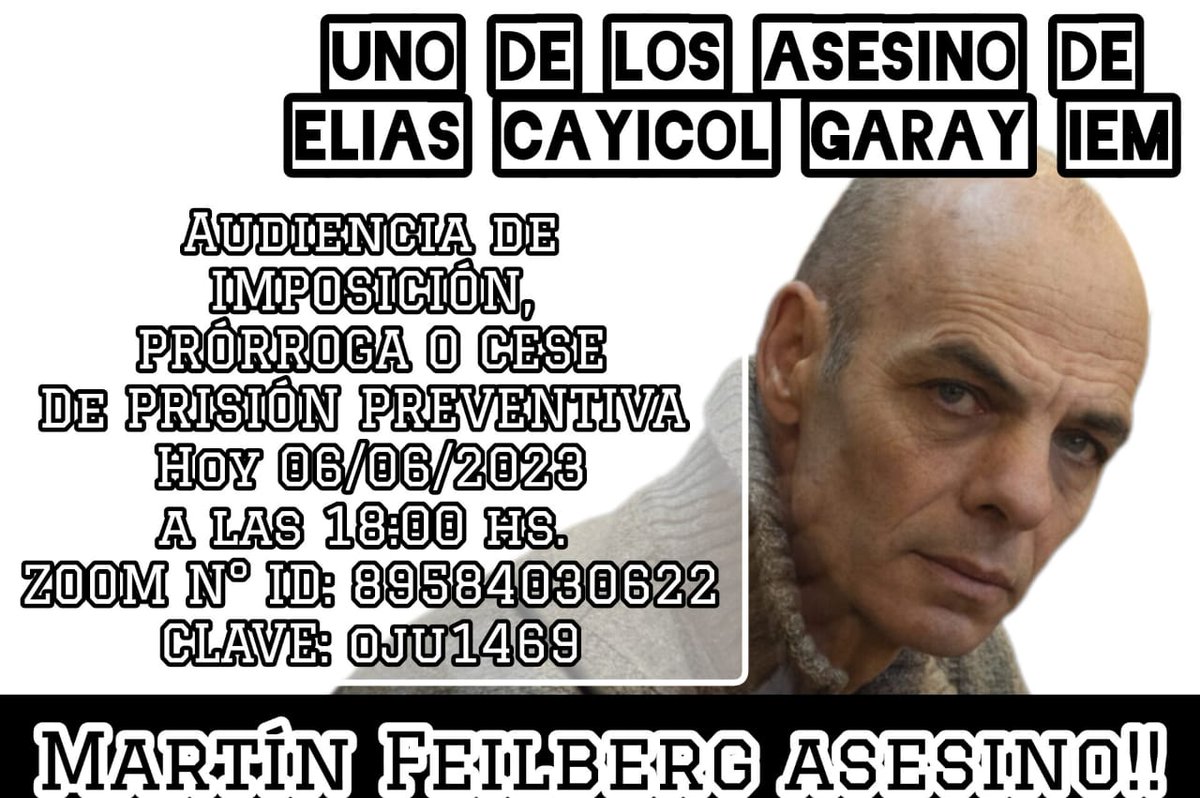 KuruKutral's tweet photo. #Puelmapu #Quemquemtreu #Mapuche 
URGENTE MAXIMA DIFUSION Y PARTICIPACIÓN! Hoy martes 6/6 18 horas Audiencia de imposición, prórroga o cese de Prisión Preventiva de Martín Feilberg, uno de los asesinos de ELÍAS CAYICOL GARAY iem
Zoom ID: 89584030622
Clave oju1469 https://t.co/EDFAO4S3ej