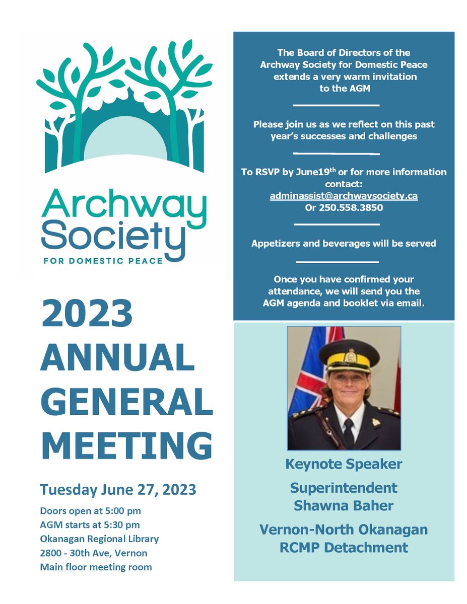 Please join us at our AGM in #Vernon on June 27.  Guest speaker is Superintendent Shawna Baher of the Vernon-#NorthOkanagan #RCMP Detachment archwaysociety.ca/2023-annual-ge…