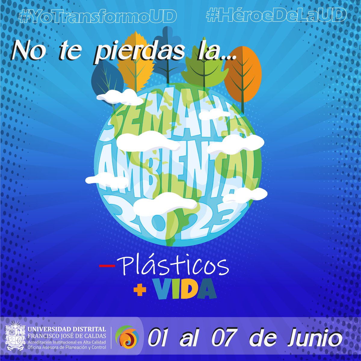 LaudEstereo's tweet photo. 🌿🌍 Los invitamos a participar en la #SemanaAmbiental de la @udistrital, donde se disfrutara de una serie de eventos y actividades diseñados para toda la comunidad universitaria. Estudiantes y funcionarios, ¡todos están invitados! 🎉 🌱💚 #YoTransformoUD #HéroeUD https://t.co/Wp67y626O8