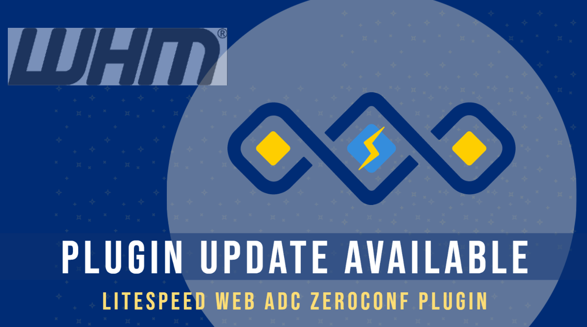 litespeedtech's tweet image. RELEASED: Web ADC ZeroConf Plugin v0.7.7 for WHM!  litespeedtech.com/products/lites… #LSADC #WHM #zeroconf