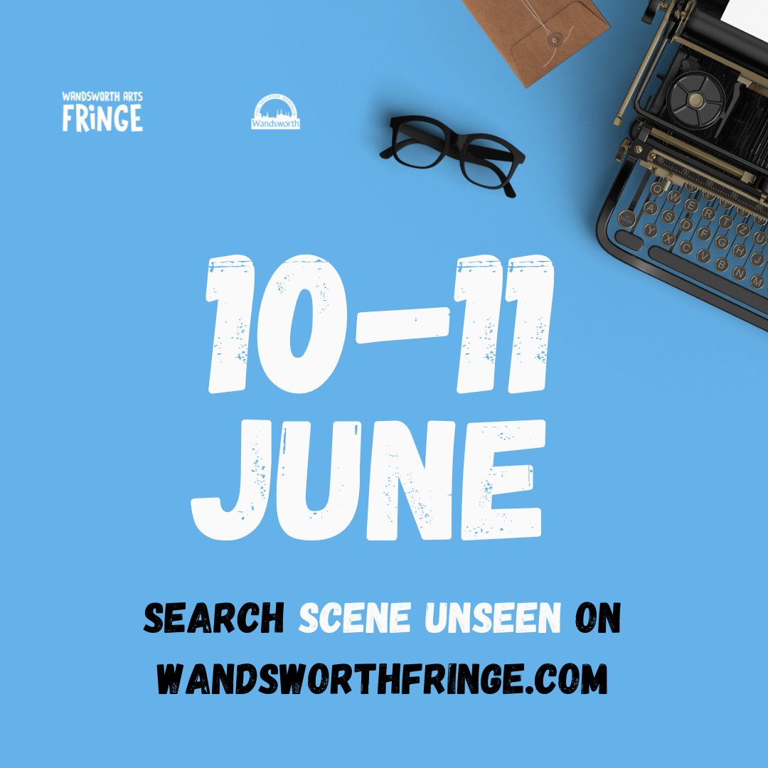 newstagers's tweet photo. Scene Unseen IS BACK! Our annual entry to the Wandsworth Fringe takes place from 11-10 June at the Arches in Putney. Five original new short plays. One amazing weekend! Grab your tickets now #SceneUnseen #NewStagers #WAF #wandsworthfringe #newwriting #fringetheatre https://t.co/ADO8KceaLc