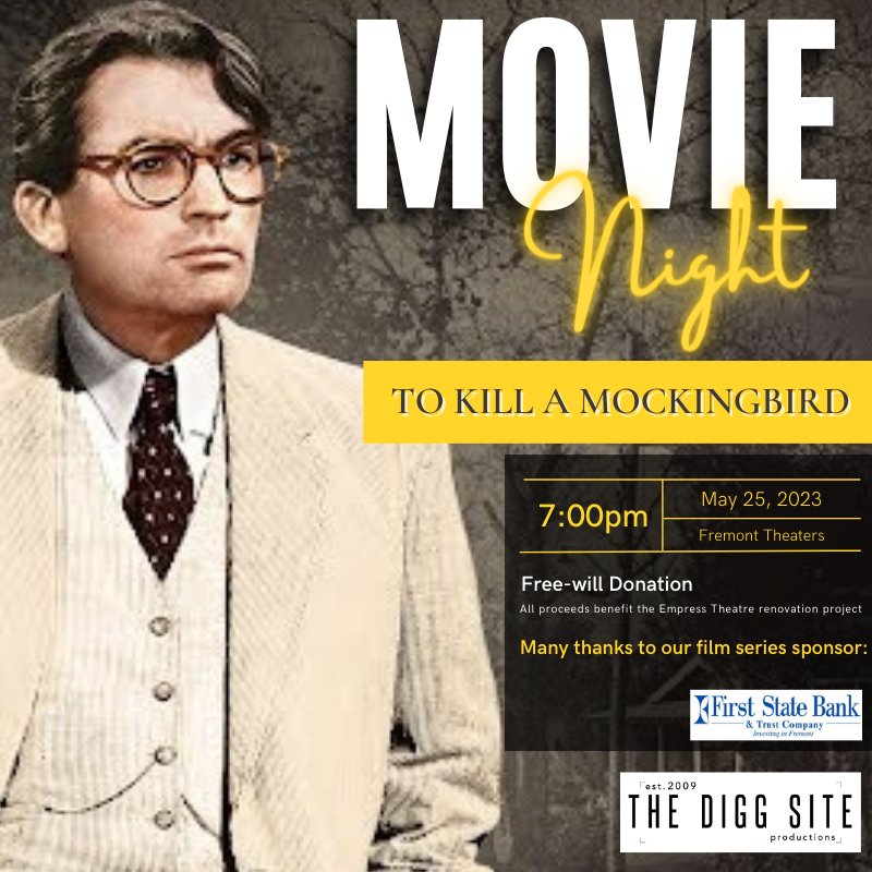 TheDiggSite's tweet photo. Don't forget to join us tonight to watch our May movie "To Kill a Mockingbird." 🕊️

📍 WHERE: Fremont Theaters
⌚ WHEN: Thursday, May 25th at 7pm

Many thanks to First State Bank &amp; Trust Company - Fremont, Nebraska for sponsoring our film series!

#tokillamockingbird #diggsite https://t.co/o1wSO9Ccxu