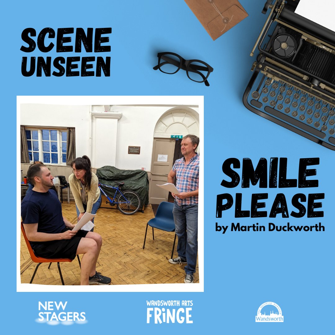 newstagers's tweet photo. Scene Unseen IS BACK! Five original new short plays. One amazing weekend! This year's plays include 'Smile Please', 'Two Sides' and 'Choose your own happily ever after'! #SceneUnseen #NewStagers #WAF #wandsworthfringe #newwriting #fringetheatre https://t.co/jRea5zO0FA