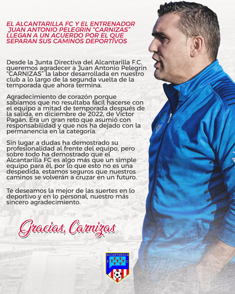 COMUNICADO OFICIAL

El Alcantarilla FC y el entrenador Juan Antonio Pelegrín (<a href="/Carnizas/">JAPR</a>) llegan a un acuerdo por el que separan sus caminos deportivos.

Te deseamos la mejor de las suertes en lo deportivo y en lo personal, nuestro más sincero agradecimiento.

#GraciasCarnizas❤️⚽️