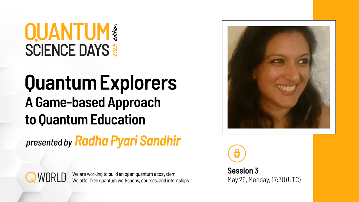 QWorld19's tweet photo. ❯ @RadhaPyari will present #Quantum #Explorers during QSD2023!
❯ "A self-paced #educational #program at @IBMQuantum that uses #gamification to bring cohorts of students through various #learning paths"!
❯ Registration & certificate: https://t.co/sujg31Fh2e
#ecosystem https://t.co/7SO9rcsacD