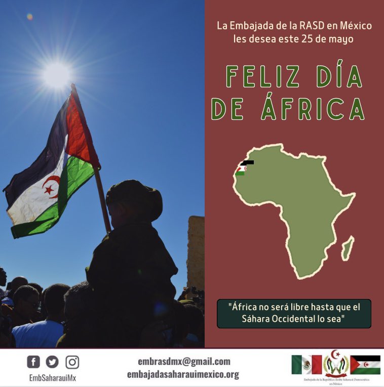 La Embajada de la #RASD en México celebra el #DíadeÁfrica y extiende sus felicitaciones a sus hermanas y hermanos africanos. El Día de África es una celebración a las luchas de libertad del continente Africano. 

@MojtarLebuehi