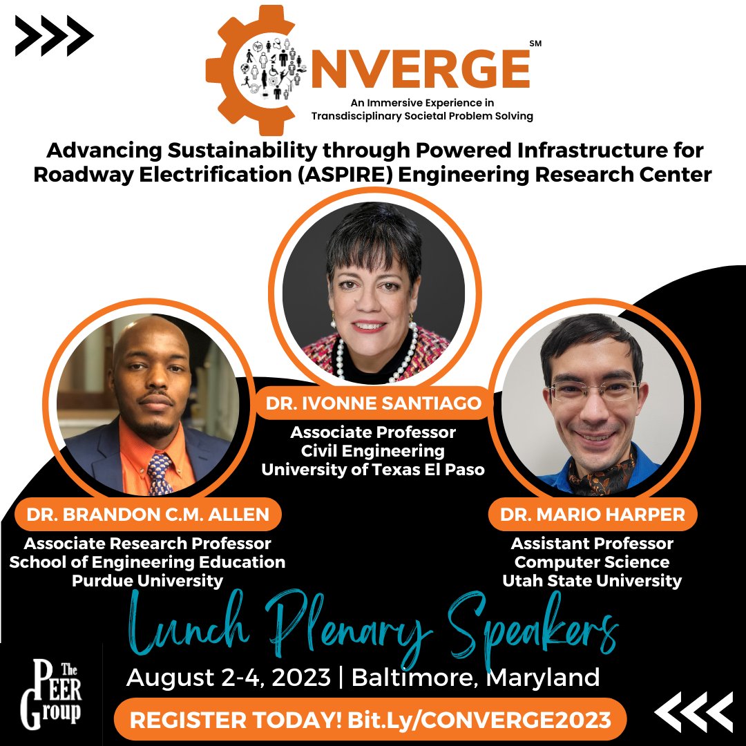 Excited to present some of the speakers for #CONVERGE2023! Members of the @NSF ASPIRE Engineering Research Center from @USUAggies, @LifeAtPurdue and @UTEP will describe their #convergent approach to societal problem solving during a plenary. Learn more: bit.ly/CONVERGE2023.