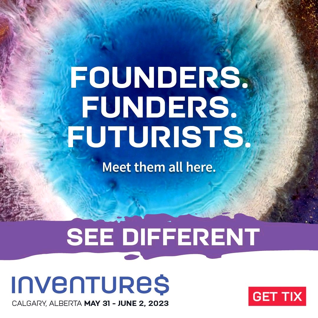 Only one week until #Inventures2023. Open your eyes to unexpected possibilities. Inventures challenges convention & inspires transformational thinking. Be in #YYC, May 31-June 2 & get ready to see things in extraordinary new ways. Reserve your pass today!
lnkd.in/gfSf23m