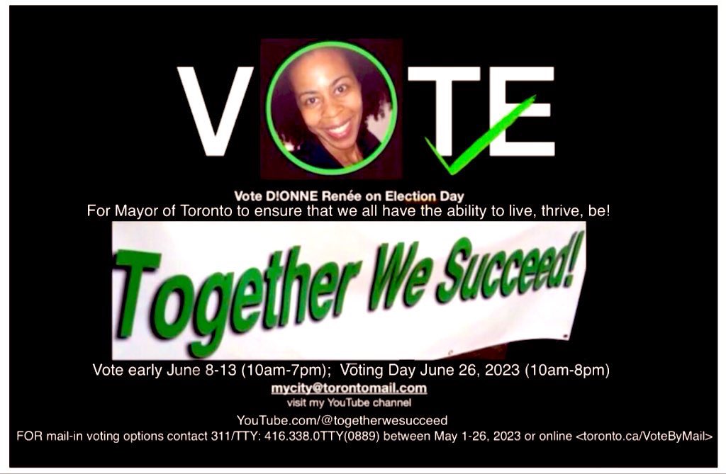 OnElectionDay's tweet photo. REMINDER TORONTO,
Requests for mail-voting applications close Friday, May 26, 2023.
Vote D!ONNE Renée @OnElectionDay for Mayor of Toronto to ensure our collective ability to live. thrive.
Together we succeed!✅
👉🏾 <https://t.co/gJHSVs1frA>
#TOpoli #TorontoMayor #electionTO https://t.co/QN0DenMYrk