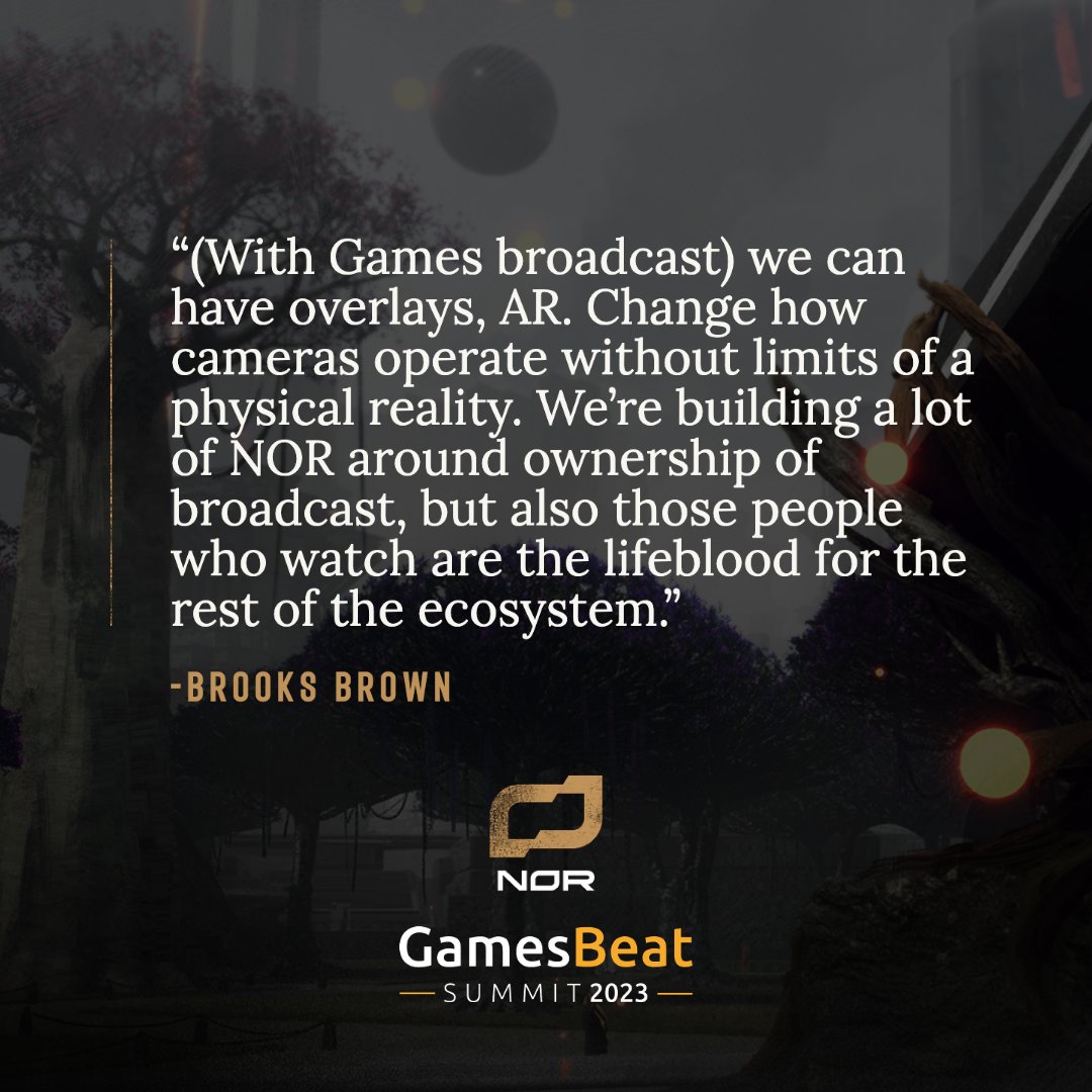 '(With Games broadcast) we can have overlays, AR. Change how cameras operate without limits of a physical reality. We're building a lot of NOR around ownership of broadcast, but also those people who watch are the lifeblood for the rest of the ecosystem.' @playisfree #GBSummit