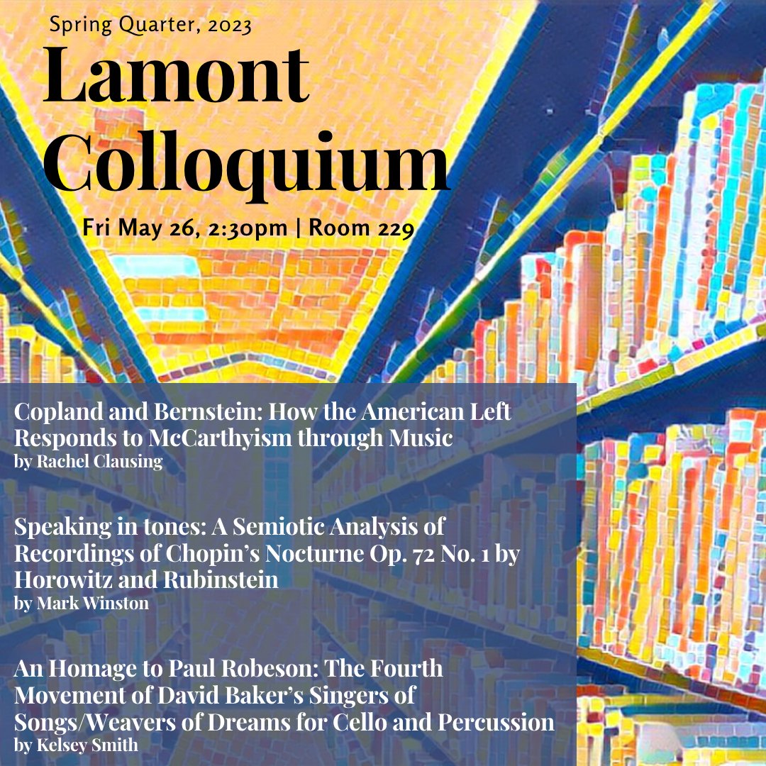 DU_Lamont's tweet photo. It's time for the spring quarter edition of Lamont Colloquium! Stop by room 229 in the Newman Center from 2:30 to 4:30pm.  The finest in music scholarship from the Lamont School of Music! https://t.co/IZ51R7bvjn
#musictheory #musicology #musicschool #denver #AcademicTwitter https://t.co/N1SmEGgVr9