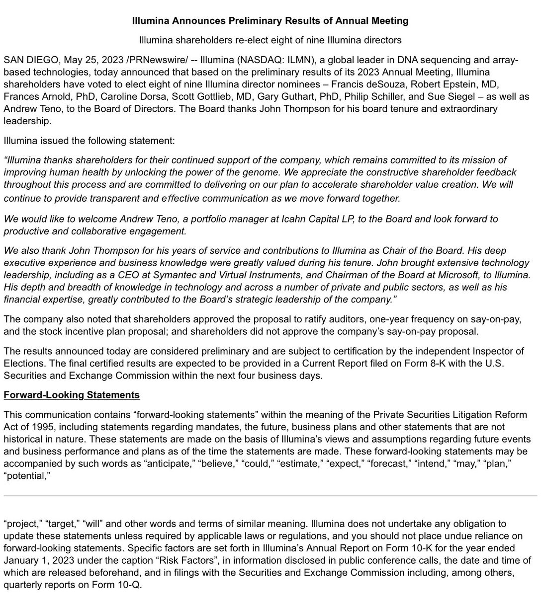 Statement filed by Illumina $ILMN
 
“We would like to welcome Andrew Teno…” from Icahn Capital

 ***

“We also thank John Thompson for his years of service and contributions to Illumina as Chair of the Board…”
 
#ProxySeason #ProxyContest #CorpGov #Activism