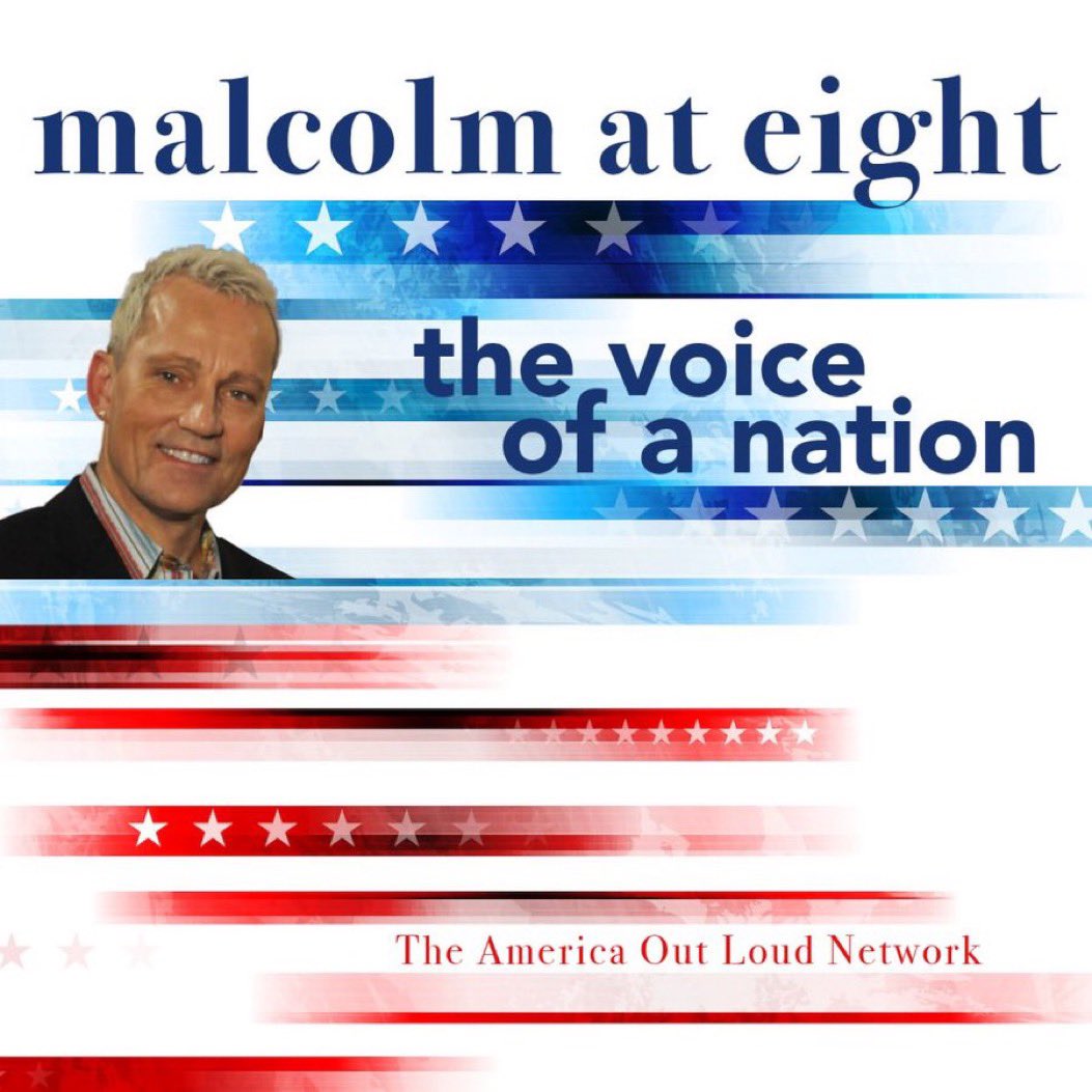 PREMIERE LAUNCH 🔷Malcolm at Eight🔷
                          the new launch of 
                🔷The Voice of a Nation🔷
TODAY 8pm ET🔺ENCORE 8am🔺NEXT MORNING 

#GetLoudAmerica @MalcolmOutLoud 
LIVE rdo.to/TALKLOUD  I HEART RADIO bit.ly/2mBrCxE