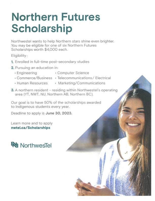 Liard_FN's tweet photo. Have a look at this great opportunity for a scholarship from NorthwesTel. There are six different Northern Futures Scholarships available. Check your eligibility in the poster below.

*DEADLINE TO APPLY: June 30, 2023*

#NorthwesTel #Scholarship #Yukon #NorthernFutures https://t.co/ahRb8c7jhn