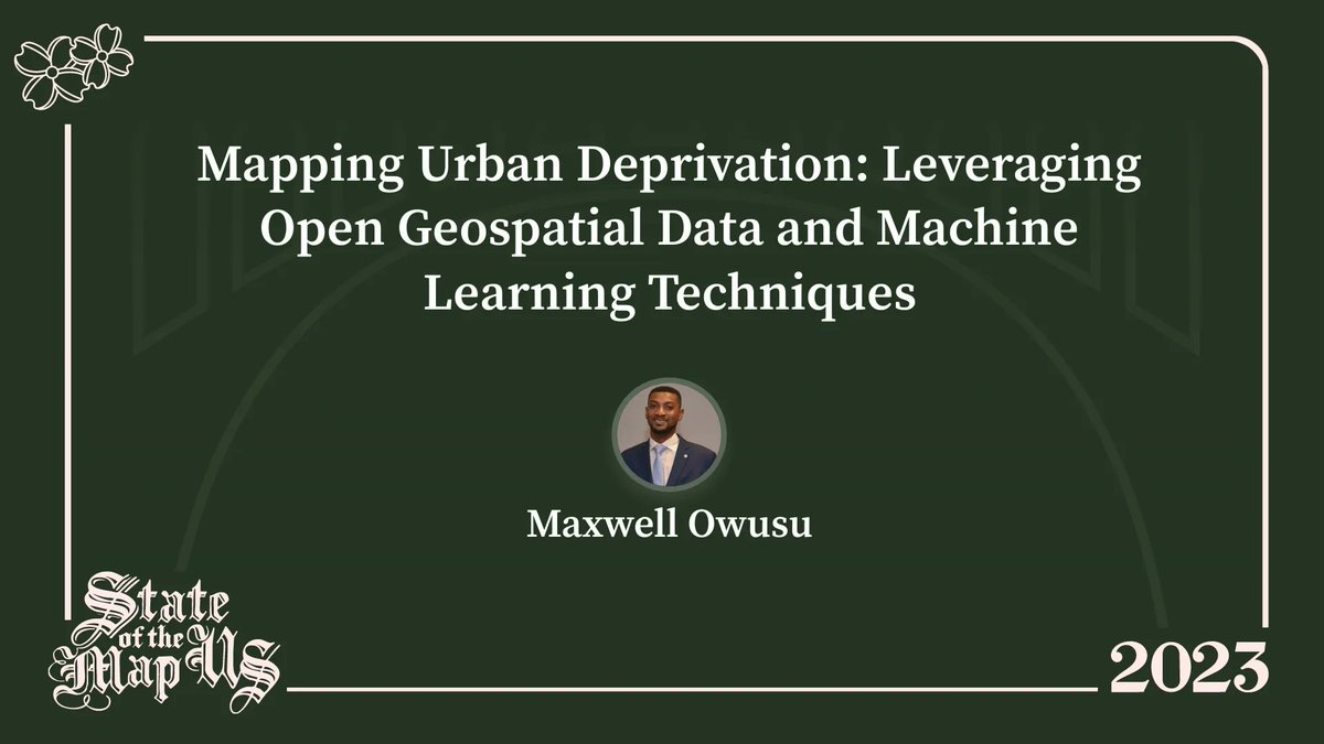 @mowusu48 will demonstrate the potential of open geospatial and machine learning to predict deprived areas in unseen geographic areas at #SOTMUS2023. ➡️ 2023.stateofthemap.us/schedule/ #MachineLearning #opendata #geospatial