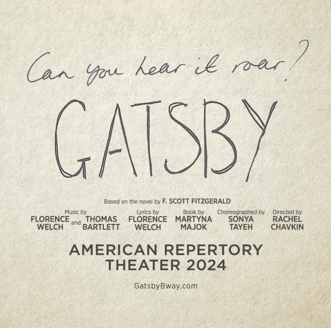 FATMFanClub's tweet photo. The Gatsby musical with music by Florence Welch will play at the @americanrep theatre in Boston from May 25-July 21, 2024! 

Tickets are available now as part of 2023/24 packages to subscribers, public on-sale of individual tickets will begin on March 28 at 12pm EST. https://t.co/N3d4Q68jEb