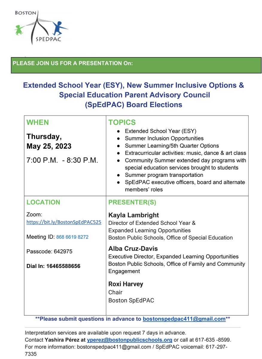 Boston SpedPac (@bostonspedpac) on Twitter photo Join us Tonight! May 25, from 7 to 8:30 P.M.
Topics for our General Meeting are:
Extended School Year (ESY), New Summer Inclusive Options & SpEdPAC Board Elections
Zoom: bit.ly/BostonSpEdPAC5…
Need interpretation? Contact Yashira Pérez at yperez@bostonpublicschools.org. Join us Tonight! May 25, from 7 to 8:30 P.M.
Topics for our General Meeting are:
Extended School Year (ESY), New Summer Inclusive Options & SpEdPAC Board Elections
Zoom: bit.ly/BostonSpEdPAC5…
Need interpretation? Contact Yashira Pérez at yperez@bostonpublicschools.org.