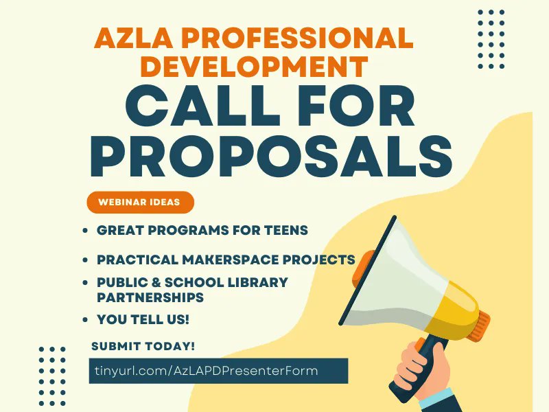 The AzLA Professional Development Committee is seeking proposals for 2023 and 2024 webinars! Please visit buff.ly/3MWTBUX for more information and to apply!