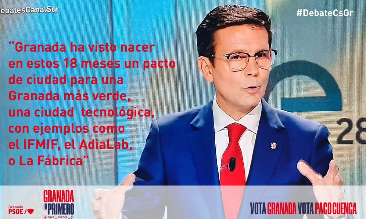 PacoCuenca's tweet photo. “Granada ha visto nacer en estos 18 meses un pacto de ciudad para una #Granada más verde, una ciudad tecnológica”
#DebateCsGr
#GranadaLoPrimero🚀✨ https://t.co/b0TW6E0uUa