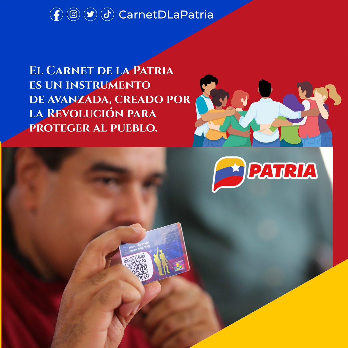 CarnetDLaPatria's tweet photo. #Entérate El #CarnetDeLaPatria, es una política social impulsada por el Presidente de la República Bolivariana de Venezuela, @NicolasMaduro, para garantizar a la población, apoyo y protección social personalizada.

#VivirYProtegerAlPueblo #25May https://t.co/bhLPKOm0Yp