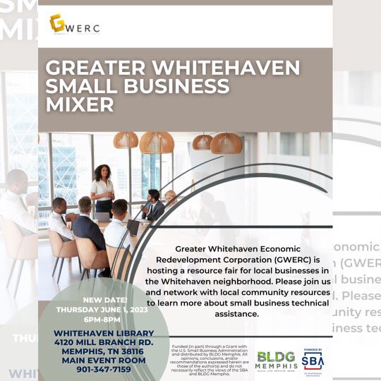 gwercMemphis's tweet photo. GWERC is hosting a FREE resource fair for local businesses in the Whitehaven neighborhood in partnership with @bldgmemphis and the Small Business Administration Learn about technical assistance available to small businesses.
#GWERCMemphis #whitehavencommunity #901memphis https://t.co/CZI5LY4PVv