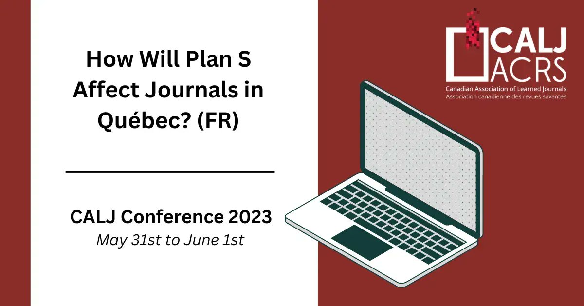 It's getting closer to the CALJ Conference 2023! 

We're so excited to feature some of the sessions happening, such as "How Will Plan S Affect Fournals in Québec? (FR) " 

Note that this session will be presented in French.

Register here: buff.ly/3ATTkLV
