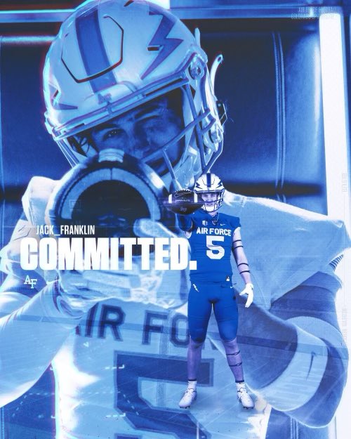 Jack Franklin (@jackfranklin__) on Twitter photo 100% committed to THE United States Air Force Academy! All glory to God <a href="/TrainsStation1/">Train’s Station</a> @GoBigBlue_PHS <a href="/Coach_Angel_/">Angel Ulloa</a> @FuenmayorEddie <a href="/MHanshaw7/">Matt Hanshaw</a> <a href="/azc_obert/">Richard Obert</a> <a href="/dzupke/">Dana Zupke</a> <a href="/BlairAngulo/">Blair Angulo</a> <a href="/RonTBAOL/">Ron Sowers</a> <a href="/coachawrightAFA/">Anthony Wright, Jr</a> @CoachWhit_AFA <a href="/CoachAlexMeans/">Alex Means</a> @CoachKPearsonAF
<a href="/AF_Football/">Air Force Football</a> <a href="/CoachTCalhoun/">Troy Calhoun</a> 100% committed to THE United States Air Force Academy! All glory to God <a href="/TrainsStation1/">Train’s Station</a> @GoBigBlue_PHS <a href="/Coach_Angel_/">Angel Ulloa</a> @FuenmayorEddie <a href="/MHanshaw7/">Matt Hanshaw</a> <a href="/azc_obert/">Richard Obert</a> <a href="/dzupke/">Dana Zupke</a> <a href="/BlairAngulo/">Blair Angulo</a> <a href="/RonTBAOL/">Ron Sowers</a> <a href="/coachawrightAFA/">Anthony Wright, Jr</a> @CoachWhit_AFA <a href="/CoachAlexMeans/">Alex Means</a> @CoachKPearsonAF
<a href="/AF_Football/">Air Force Football</a> <a href="/CoachTCalhoun/">Troy Calhoun</a>