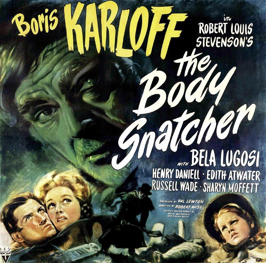 The Body Snatcher, directed by Robert Wise from a screenplay by Philip MacDonald and Val Lewton (based on the short story by Robert Louis Stevenson) and starring Boris Karloff, Béla Lugosi, Henry Daniell, Edith Atwater and Russell Wade, was released on this day in 1945 (USA) 🎬