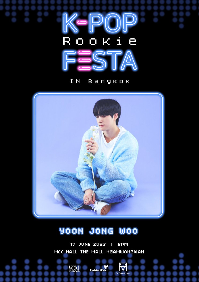 yglobalmusic's tweet photo. [📢 Extra Line up &amp; Fan Benefit]✨️

🎙2023 K-POP ROOKIES FESTA in BANGKOK

🔔เปิดขายบัตร 28 พ.ค. 66 เวลา 10 โมงเป็นต้นไป
🎫Ticket OPEN : 28 MAY 2023, 10AM onwards 
🔗 https://t.co/U0s09AjJ1I

#KPOP_ROOKIE_FESTA_IN_BKK
#YOONJONGWOO https://t.co/YLFJNg1BT5