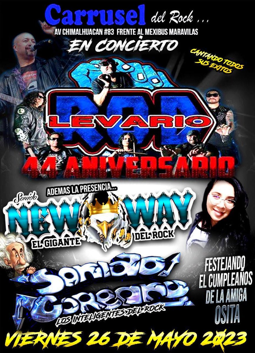 Rock_Urbano's tweet photo. 26 de Mayo 2023 / Carrusel Del Rock / Nezahualcóyotl / 9PM
44 ANIVERSARIO
#RodLevario (@ROD_LEVARIO)
#SonidoNewWay
#SonidoCoreano
#TocadaNezahualcóyotl #TocadaNeza #TocadaCDMX #TocadasRockUrbano #RockUrbano #RockNacional #RockMexicano #Nezahualcóyotl #Neza #CDMX https://t.co/7tVOPYr82n