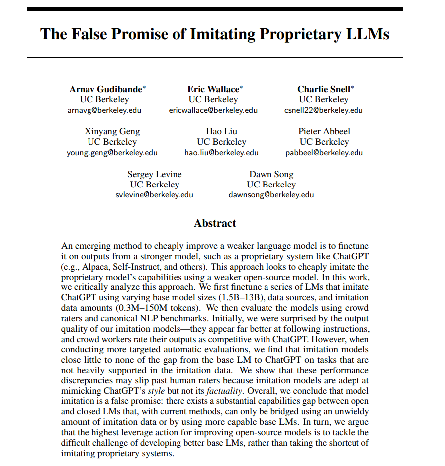 The False Promise of Imitating Proprietary LLMs

Open-sourced LLMs are adept at mimicking ChatGPT’s style but not its factuality. There exists a substantial capabilities gap, which requires better base LM.

arxiv.org/abs/2305.15717