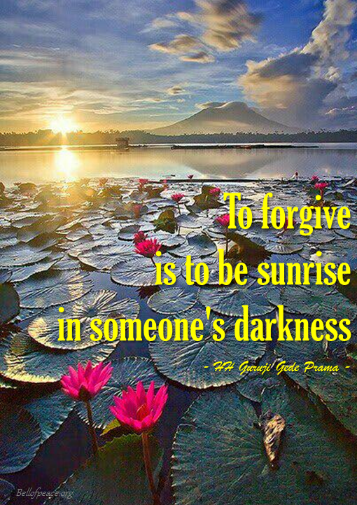 To forgive... #Bali #Love #Peace #IDWP
@KariJoys @AngelHealingArt @Conduru @loveGoldenHeart @PlumVillage @Dianne__LadyD @ReikiArthur @PrachiMalik @RedMajid @Inspireu2Action @JanetNestor @BabyGo2014 @gary_hensel @DalaiLama @BarackObama
Photo courtesy: Pinterest