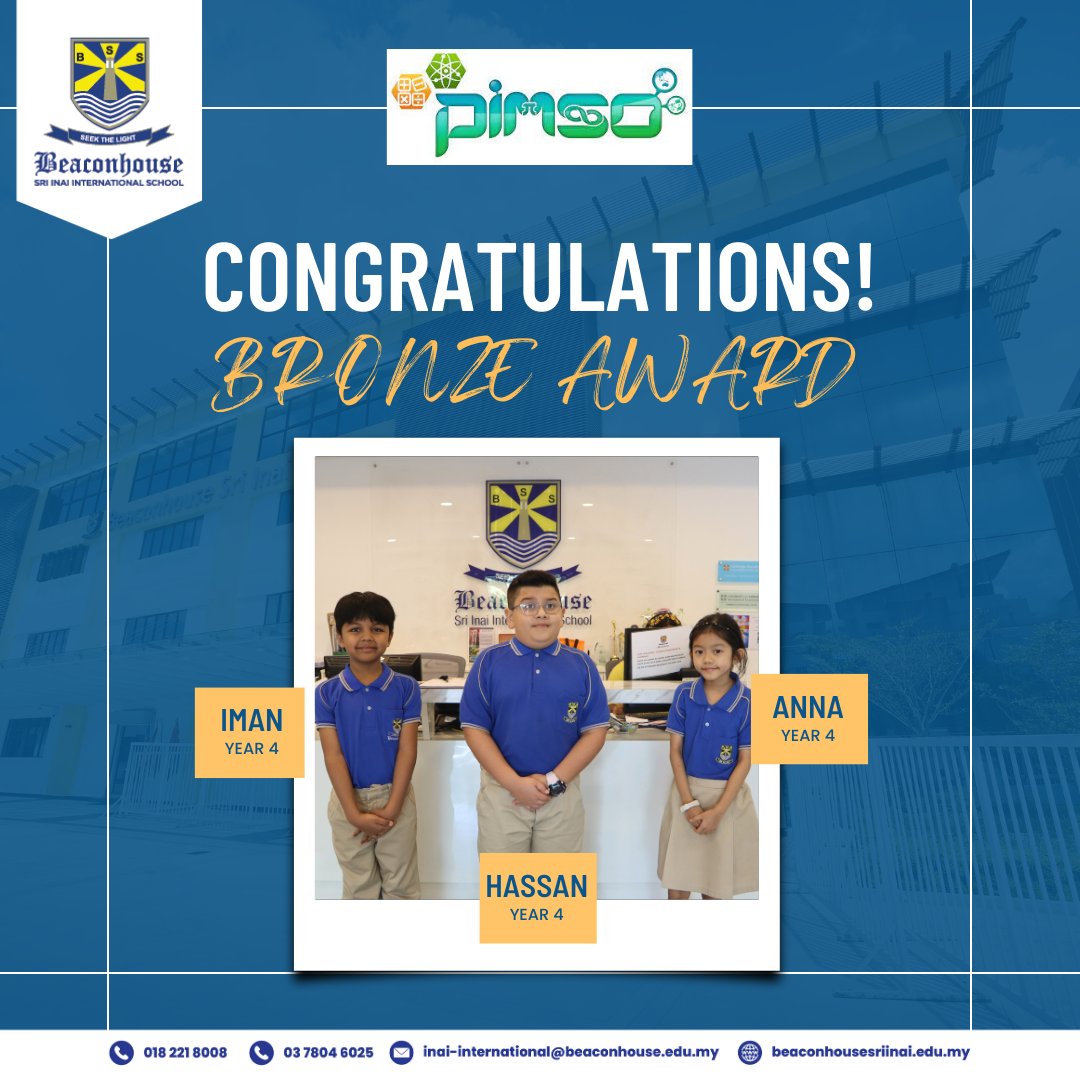 inai_sri's tweet photo. Congratulations to Iman, Hassan and Anna from Year 4 who represented Team Malaysia were awarded Bronze in the recent PIMSO competition finals. Well done!
#studentachievement #competition #pjschool #internationalschool #BSIIS https://t.co/4gJyZT4pVa