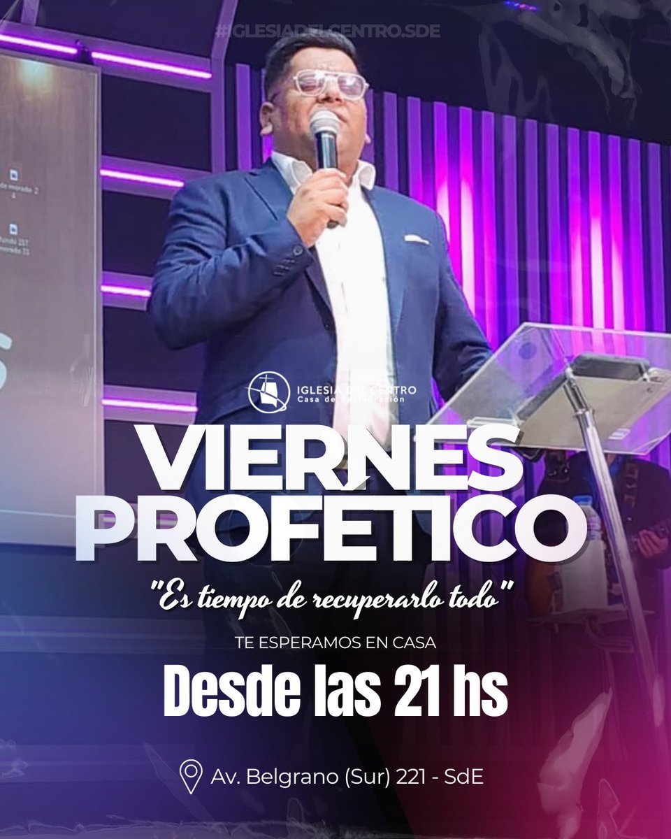 iglesiadelcent's tweet photo. Te esperamos #Mañana en Av. Belgrano (Sur) 221 en una #NocheProfética 🔥🙌 de la mano del Profeta Matias Cisneros desde las 21 hs. 

Dios hará algo poderoso y no te lo puedes perder 🙌❤️

©️ Iglesia del Centro - SdE https://t.co/VMkUWtt0O4