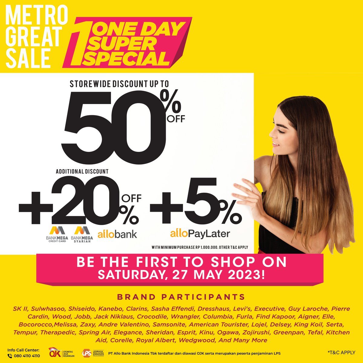 ✨METRO GREAT SALE🛍

🎉ONE DAY SUPER SPECIAL🎉

SAVE THE DATE & BE THE FIRST TO SHOP!
📅 Saturday, 27 May 2023
⏰ Starts 10 AM
📍All METRO Department Store

*T&C Apply

#metrodeptstore #ShopAtMETRO #OneDaySuperSpecial #METROGreatSale #DiMETRO #haibundacom