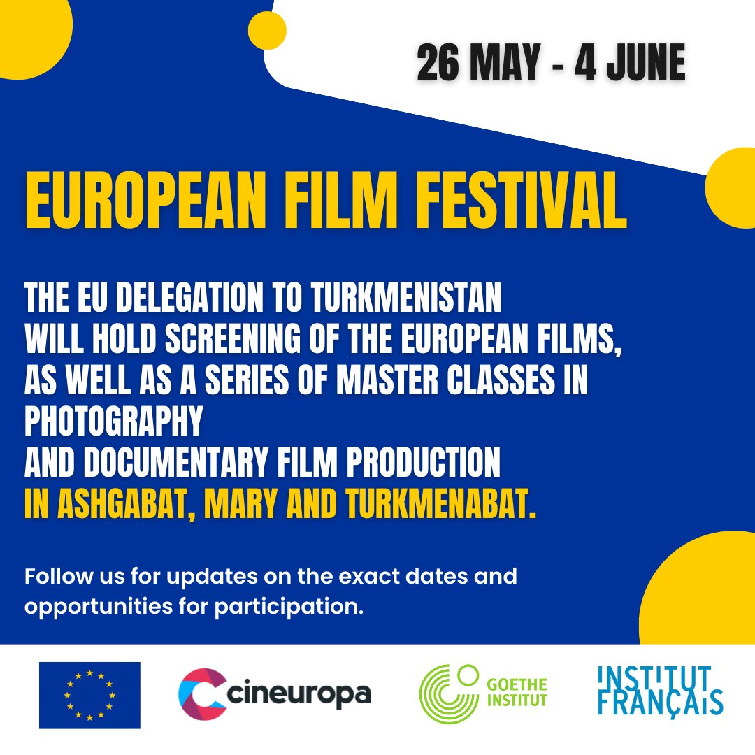 26 May – 4 June, the #EU4Turkmenistan will hold screening of the European films, as well as a series of master classes in photography and documentary film production in Ashgabat, Mary and Turkmenabat. Follow us for updates on the exact dates and opportunities for participation.