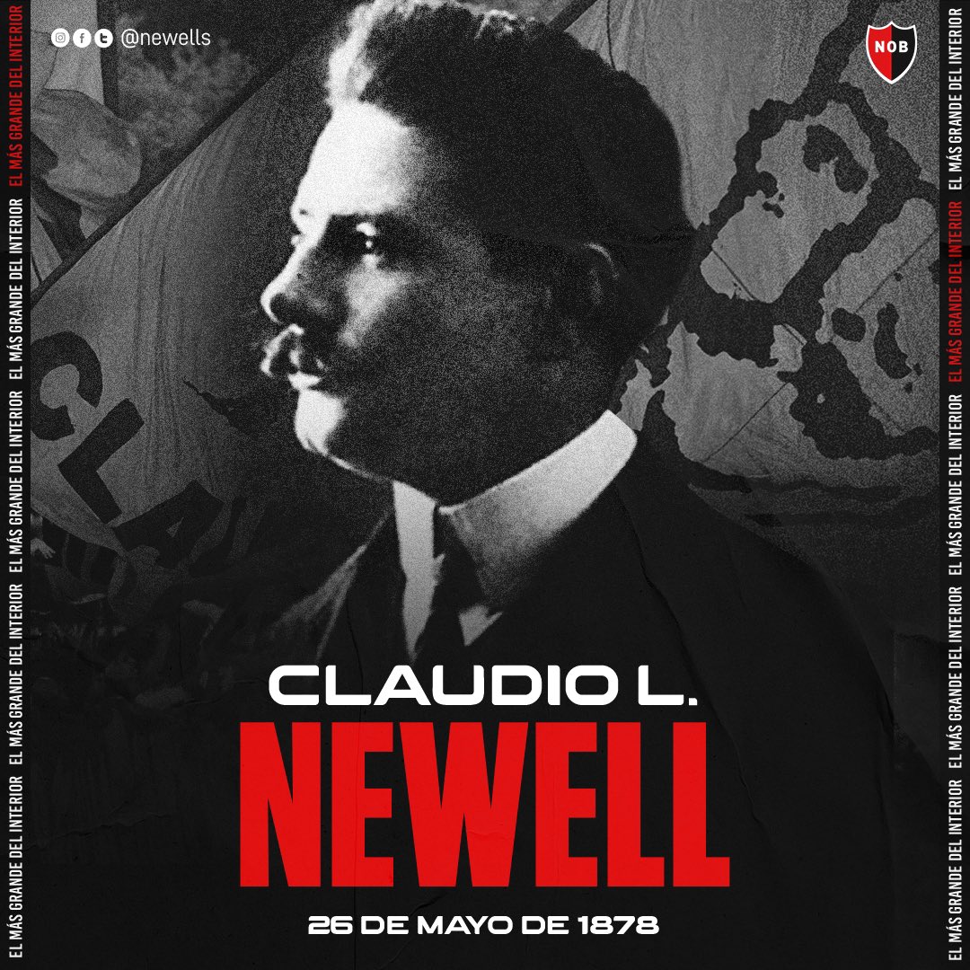 @ Newells:  
26 de mayo de 1878 🗓️ Nace Claudio L. Newell 

A 145 años del natalicio del fundador y ex presidente del Glorioso Club Atlético Newell's Old Boys.

#HerederosDeIsaac ❤️🖤