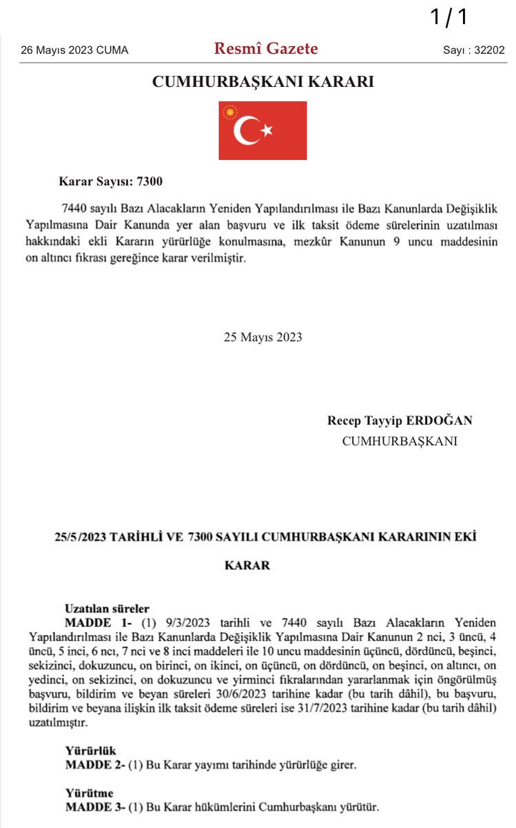 7440 sayılı Yapılandırma Kanuna ilişkin başvuru ve ödeme süreleri (matrah artırımı dahil) 1 ay uzatılmıştır.