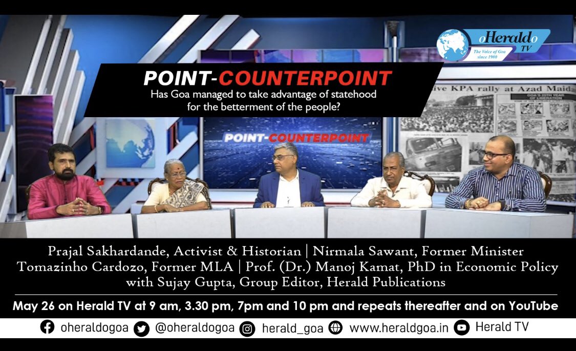 drmanojkamat's tweet photo. Watch the #premiere #debate episode today on #oHeraldTV at 9:00 am, 3:30 pm, 7 pm and at 10 pm.
#goastatehood #statehood #goa https://t.co/qNXLHYesX7