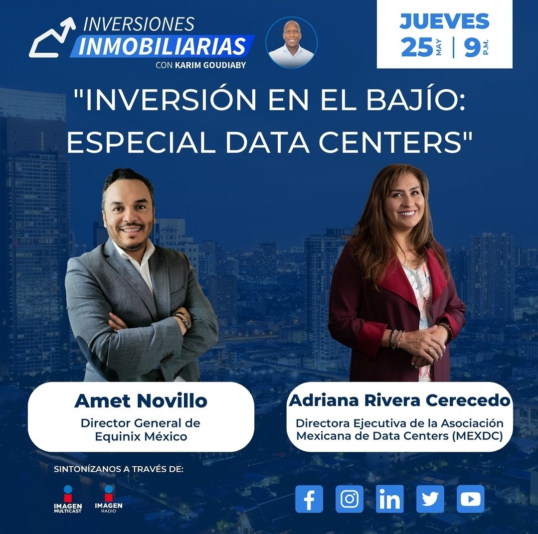 rosasglo's tweet photo. ¡Arrancamos #InversionesInmobiariasTV con @Kgoudiaby por @Imagen_Mx! Gran tema: #Inversionesinmobiliarias #DataCenters #Bajio @MEXDC01 @EquinixMX #EnVivo https://t.co/uyyNuNh5ZO https://t.co/2kskoIYFM1