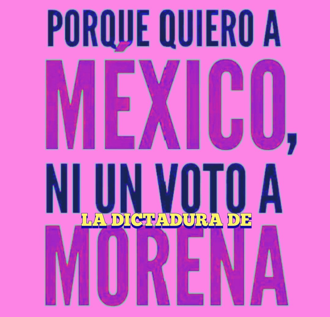 @Pancho_Graue #NiUnVotoAMorena2023y2024
#morenaLaDesgraciaDeMexico