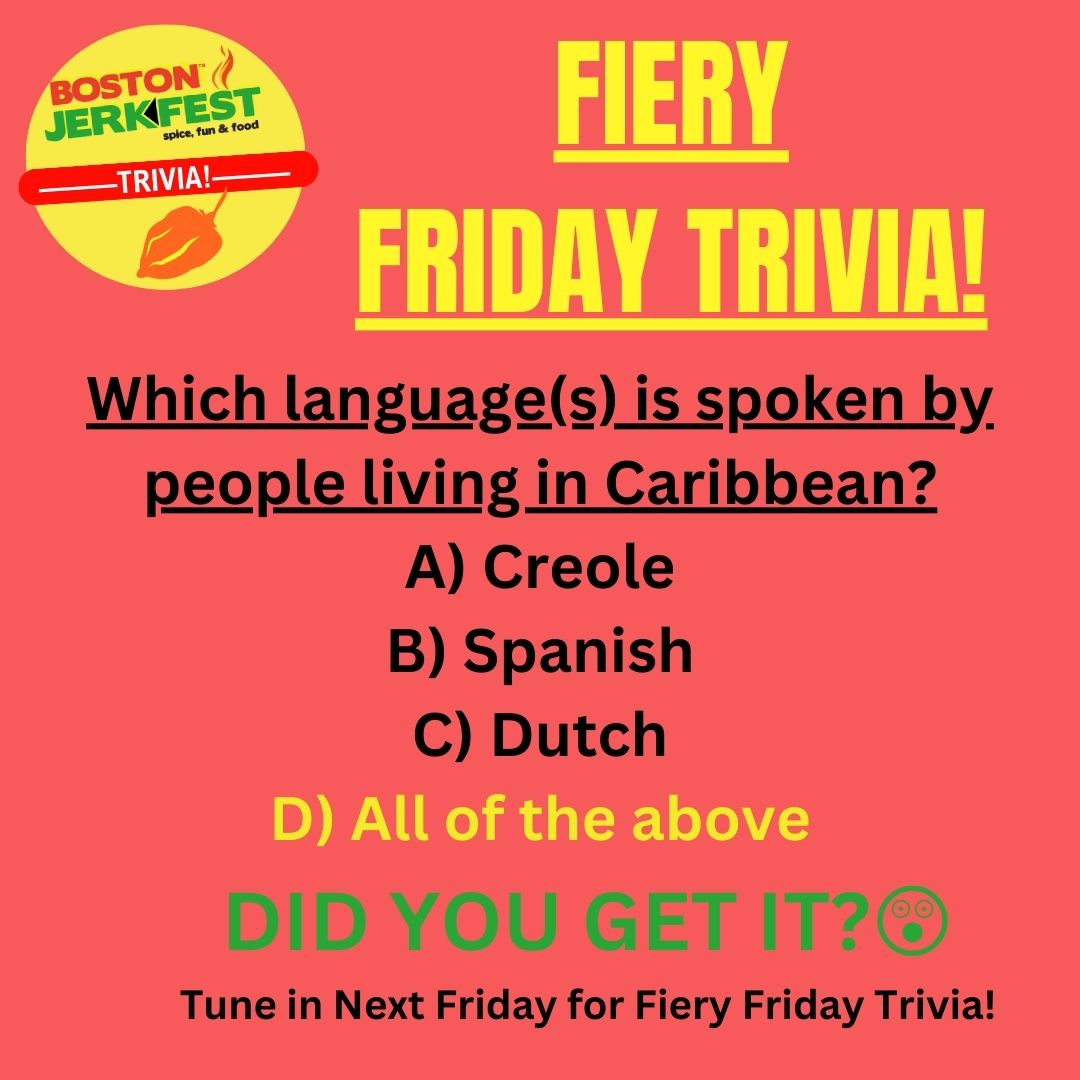 🔥FIERY FRIDAY TRIVIA!

According to World Atlas, Creole, Spanish, Dutch, French, and other languages are spoken across the Caribbean!

Get your 2023 Boston JerkFest tickets: link in bio!

#bostonjerkfest #jerkfest2023 #caribbeanfoodie #bestfoodfestival #bostonbestfoodfestival