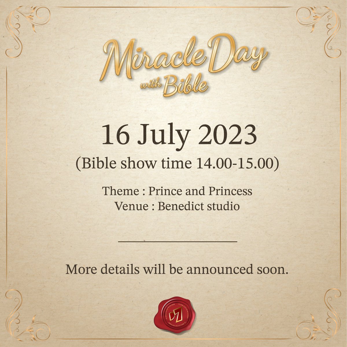 D7Thailand's tweet photo. พร้อมรึยังกับงาน MeetingD7xBible🖤 ในงาน D7 Miracle Day with Bible ในธีม Prince &amp; Princess 👑 วันที่ 16 กรกฏาคม 2566 เตรียมชุดกันไว้ให้พร้อม งานนี้ตัวแม่อย่าแพ้เขานะ รายละเอียดเพิ่มเติมเร็วๆนี้ 🏰#D7xBible #MeetingD7xBible @biblesumett #biblewichapas #bsumone https://t.co/AUcdHGJwg4