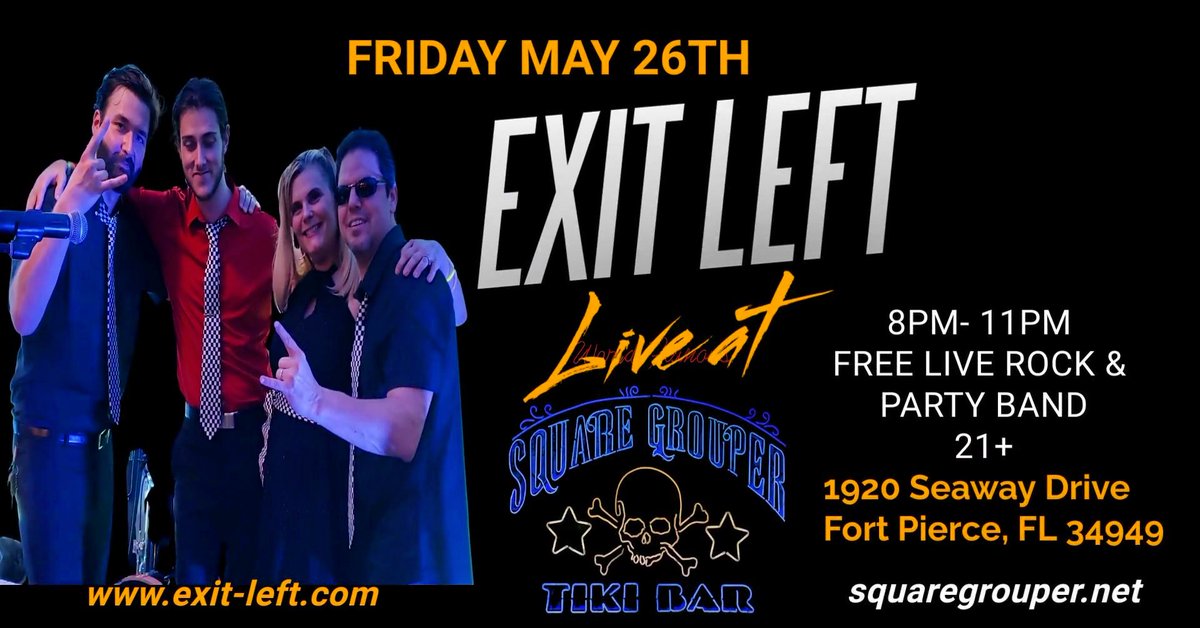 ExitLeftMiami's tweet photo. #igers Start YOUR 🇺🇸💥Memorial Day Weekend RIGHT with Exit LEFT!!! FRIDAY MAY 26TH we're bringing the party to @squaregroupertikibarfortpierce 8P-11P #letsgo #thingstodoinftpierce #ftpierce #live #liverock #liverockmusic #liverockband #livecovers #80s90s AND #00s #classicrock https://t.co/hiskz4X25i