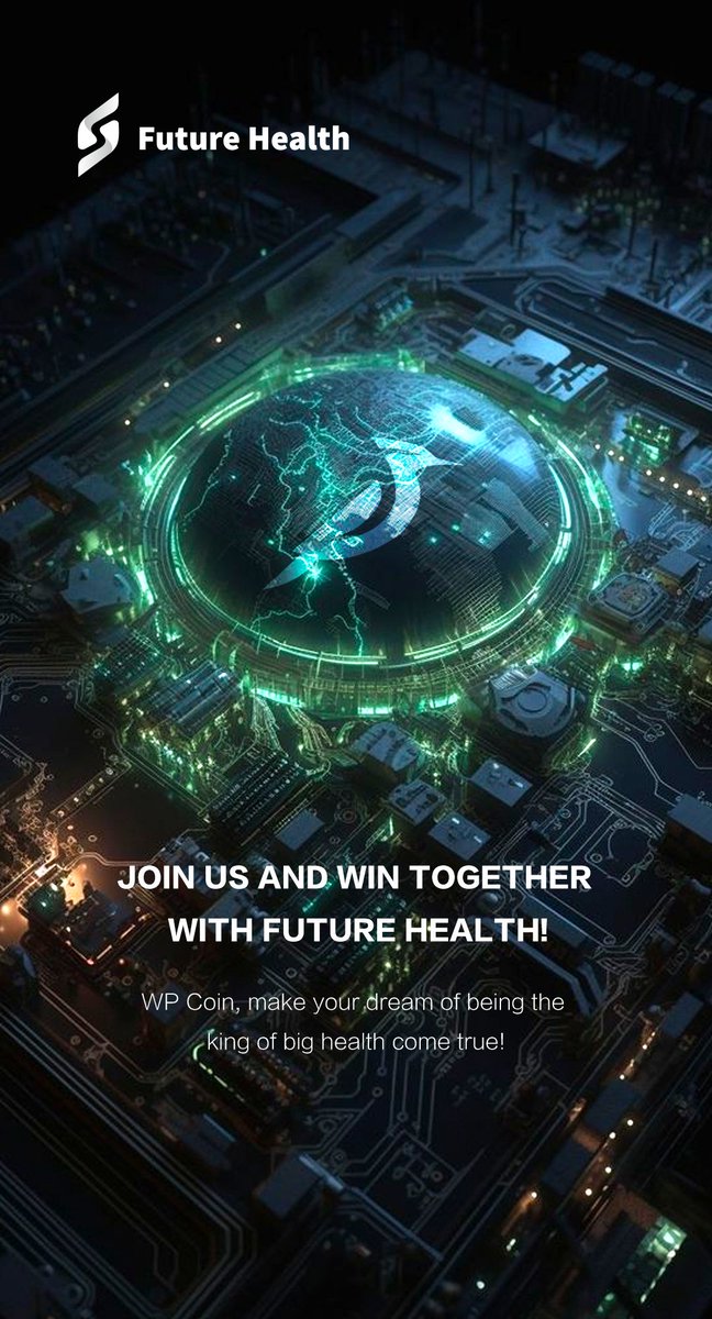 FutureHealth_EN's tweet photo. Join us and win together with #FutureHealth! 🤝🌟
#WPCoin, make your dream of being the king of big health come true! 👑💪
#WinTogether #GreatHealth #WPCoin #FutureHealthBlockchain #WPCoin #MedicalInvestment #Cryptocurrency #Blockchain #FinancialFreedom https://t.co/VExYWXFMkd