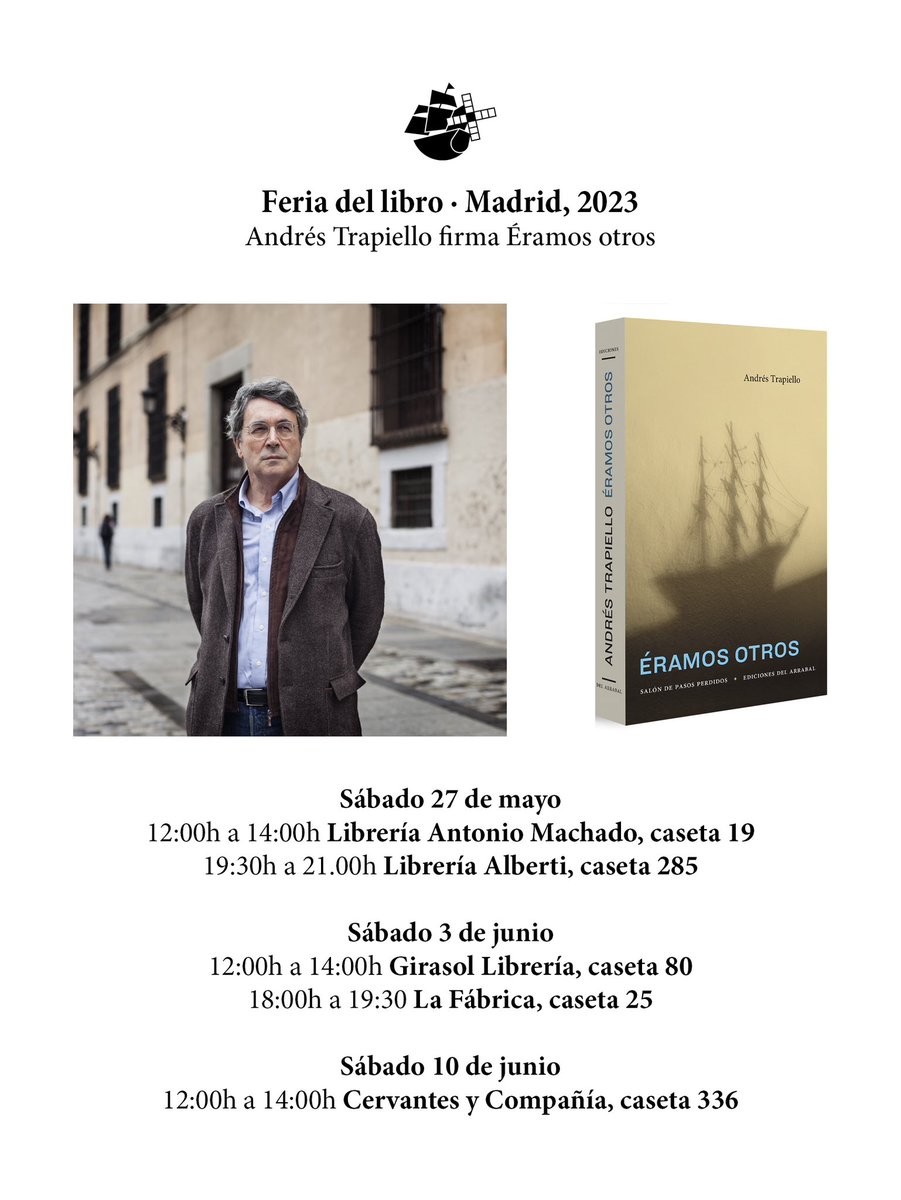 Aquí os dejamos las fechas y las casetas en las que podréis encontrar a <a href="/TrapielloAndres/">AndrésTrapiello</a> firmando Éramos otros en la Feria del libro